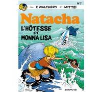 Natacha - Tome 7 - L’Hôtesse et Monna Lisa François Walthéry (Illustration), Mittéï (Auteur)