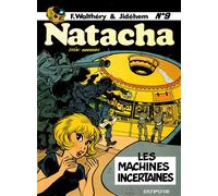 Natacha - Tome 9 - Les Machines incertaines - - François Walthéry - Dupuis - Bande dessinée