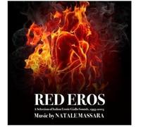 Natale Massara - Red Eros: A Selection Of Italian Erotic Giallo Sounds 1993-2003 [Compact Discs] Italy - Import