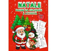 Natale, pagine da colorare e attività: Labirinti, Giochi di Conteggio, Colora, Trova le Differenze, Abbina l’Ombra, Calendario dell'Avvento e Diploma Finale