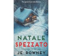 Natale Spezzato: Un thriller di Natale in forma di calendario dell’Avvento