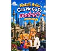 Natali Asks: Can We Go To Madrid?