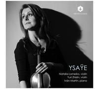 Natalia Lomeiko - Ysaye [Compact Discs]