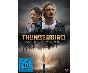 Natalie Brown;Colten Wilke;William Belleau - Thunderbird: Schatten der Vergangenheit