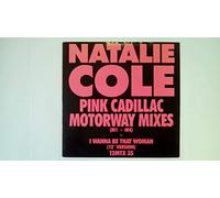 Natalie Cole - Natalie Cole - Pink Cadillac (Motorway Mixes) - EMI-Manhattan Records - 12MTX 35