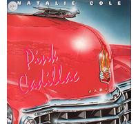 Natalie Cole - Pink Cadillac/I Wanna Be That Woman [Import]