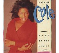 NATALIE COLE - REST OF THE NIGHT 7 INCH (7" VINYL 45) UK EMI 1989