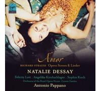 Natalie Dessay - Amor [Strauss Arias & Duets]