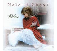 Natalie Grant - Believe by Natalie Grant (2011) Audio CD