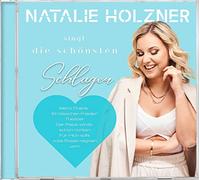 Natalie Holzner - Natalie Holzner Singt die Schönsten Schlager