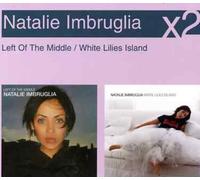 Natalie Imbruglia - Left of The Middle/White Lillies Island 2 CD Slipcase [Import]