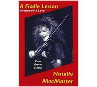 Natalie Macmaster - A Fiddle Lesson [Dvd]