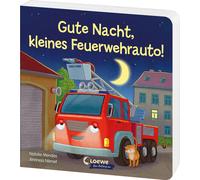 Natalie Mendes Gute Nacht, kleines Feuerwehrauto: Beruhigendes Pappbil (Poche)