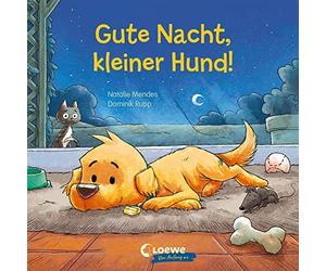 Natalie Mendes Loe Gute Nacht, kleiner Hund: Beruhigendes Pa (Libro de cartón)