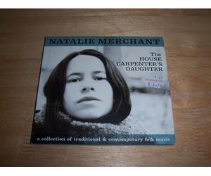 Natalie Merchant - House Carpenter's Daughter