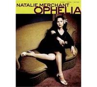 Natalie Merchant Ophelia Cherry Lane Music (Auteur)