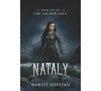 Nataly: Book Five of the Valden Saga