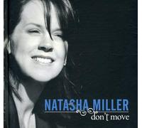 Natasha Miller - Don't Move