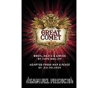 Natasha, Pierre & The Great Comet Of 1812