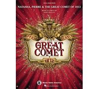 Natasha, Pierre & The Great Comet of 1812 by Dave Malloy [BOOK] NEUF