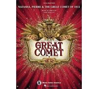 Natasha, Pierre & The Great Comet of 1812 by Dave Malloy [BOOK] NEUF