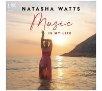 Natasha Watts – Music Is My Life – Victrola