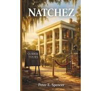 NATCHEZ: A Deep Exploration of Historical Memory, Documentary Storytelling, and the Untold Realities Behind an American Past