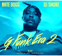 Nate Dogg / DJ Smoke - G Funk Era 2
