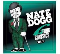 Nate Dogg - Nate Dogg G Funk Classics, Vol. 1 [New CD] Explicit