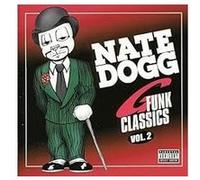 Nate Dogg – G Funk Classics, Vol. 2 – Universal Music Group