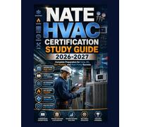 NATE HVAC Certification Study Guide 2026-2027: Complete Preparation for Core, AC, Gas Heating, and Heat Pump Success