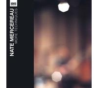 Nate Mercereau - More Techniques [Vinyl] 10