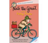 Nate the Great and the Fishy Prize