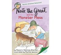 Nate the Great and the Monster Mess, Nate the Great Series Marjorie Weinman Sharmat (Auteur)