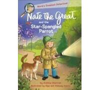 Nate The Great And The Star-Spangled Parrot