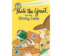 Marjorie Weinman Sharmat – Nate the Great and the Sticky Case