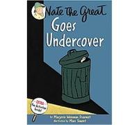Nate the Great Goes Undercover Marjorie Weinman Sharmat (Auteur)