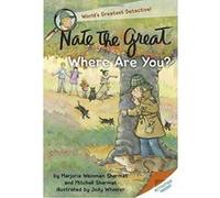 Nate the Great, Where Are You? (Nate the Great Detective Stories) - [Version Originale] Inconnu (Auteur)