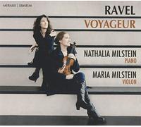 Nathalia Milstein – Ravel Voyageur – CD