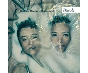 Nathalie Darche - Pétrole