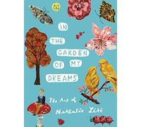 Nathalie Lete : In the garden of my dreams