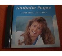 Nathalie Paque - C'est vrai... je t'aime