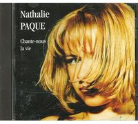 Nathalie Paque - Chante-Nous La Vie