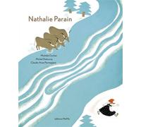 Nathalie Parain - Michel Defourny - Memo Eds - broché - Document jeunesse