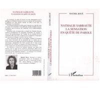 Nathalie Sarraute: La sensation en quête de parole