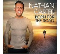 Nathan Carter - Born for The Road [Import]