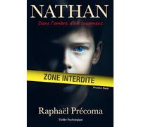 NATHAN: Dans l'ombre d'un tourment