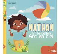 Nathan et le ballon arc en ciel