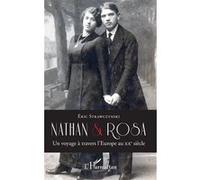 Nathan et Rosa – Un voyage à travers l'Europe au XXe siècle