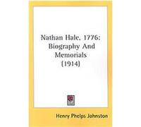 Nathan Hale, 1776 Henry Phelps Johnston (Auteur)